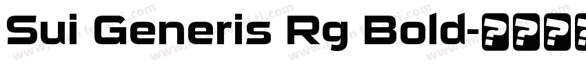Sui Generis Rg Bold字体转换